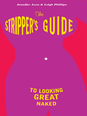 cover image of The Stripper's Guide to Looking Great Naked